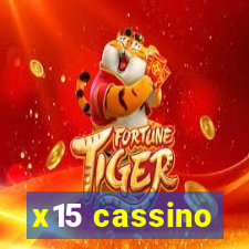 x15 cassino